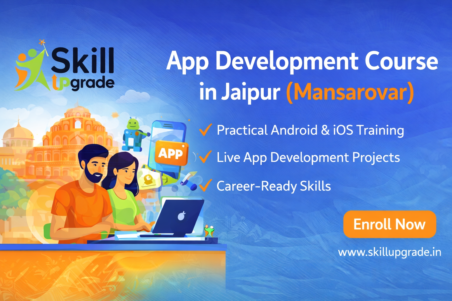 App Development Course in Jaipur (Mansarovar) – Learn with SkillUpgrade